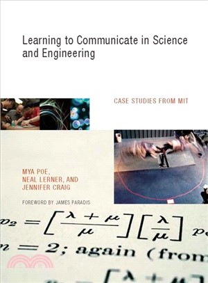 Learning to Communicate in Science and Engineering ─ Case Studies from MIT