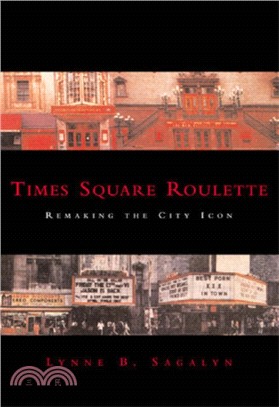 Times Square Roulette ― Remaking the City Icon