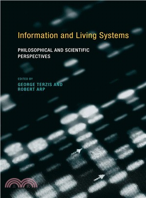 Information and Living Systems ─ Philosophical and Scientific Perspectives