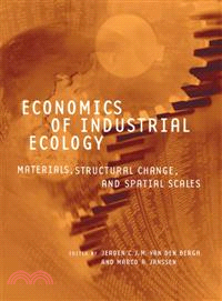 Economics Of Industrial Ecology ─ Materials, Structural Change, And Spatial Scales