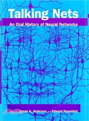 Talking Nets ─ An Oral History of Neural Networks