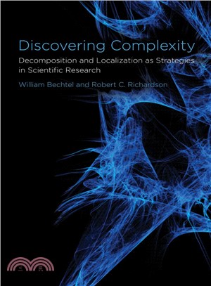 Discovering Complexity ─ Decomposition and Localization as Strategies in Scientific Research