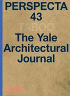 Perspecta 43 Taboo ─ The Yale Architectural Journal