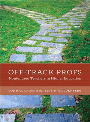 Off-track Profs: Nontenured Teachers in Higher Education