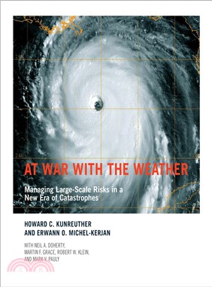 At War With the Weather ― Managing Large-scale Risks in a New Era of Catastrophes