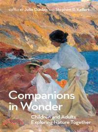 Companions in Wonder ─ Children and Adults Exploring Nature Together