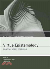 Virtue Epistemology―Contemporary Readings