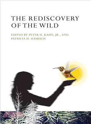 The Rediscovery of the Wild