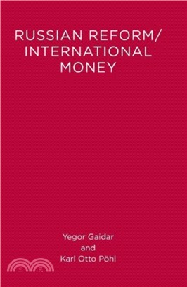 Russian Reform , International Money
