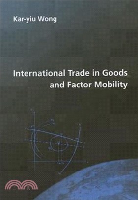 International Trade in Goods and Factor Mobility