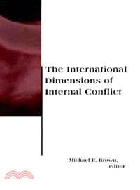The International Dimensions of Internal Conflict