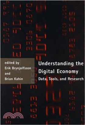 Understanding the Digital Economy ─ Data, Tools, and Research