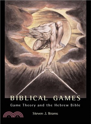 Biblical Games ― Game Theory and the Hebrew Bible