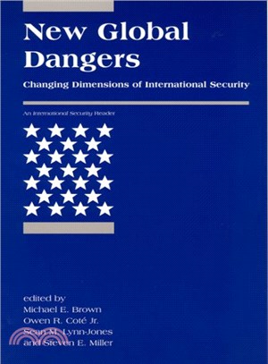 New Global Dangers ― Changing Dimensions Of International Security