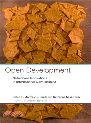 Open Development ― Networked Innovations in International Development