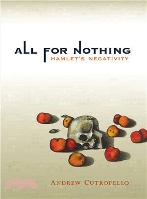All for Nothing ― Hamlet's Negativity