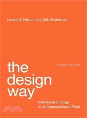 The Design Way ─ Intentional Change in an Unpredictable World