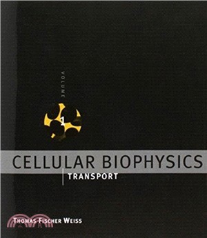 Cellular Biophysics, Volume 1