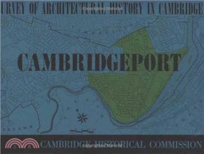 Survey of Architectural History in Cambridge: Cambridgeport