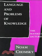 Language and Problems of Knowledge ─ The Managua Lectures