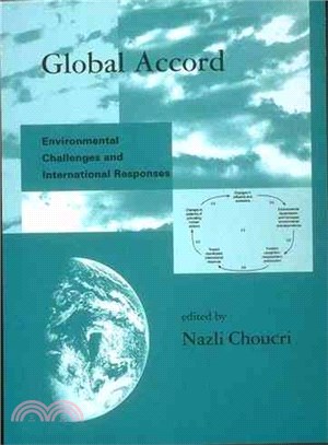 Global Accord ― Environmental Challenges and International Responses