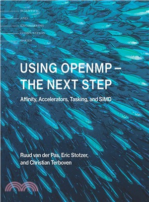 Using Openmp ─ The Next Step: Affinity, Accelerators, Tasking, and Simd