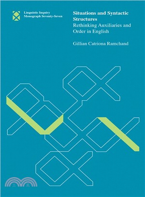 Situations and Syntactic Structures ― Rethinking Auxiliaries and Order in English