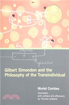 Gilbert Simondon and the Philosophy of the Transindividual