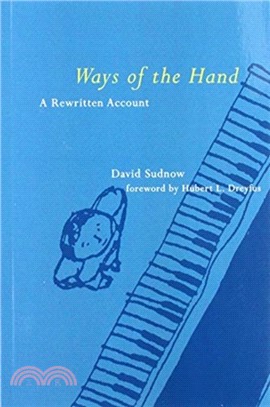 Ways of the Hand ― A Rewritten Account