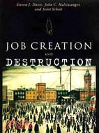 Job creation and destruction...