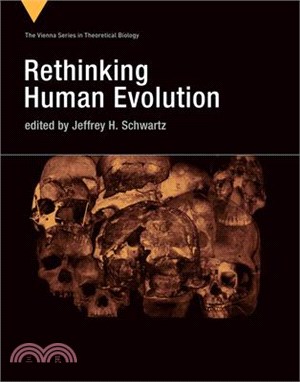 Rethinking Human Evolution