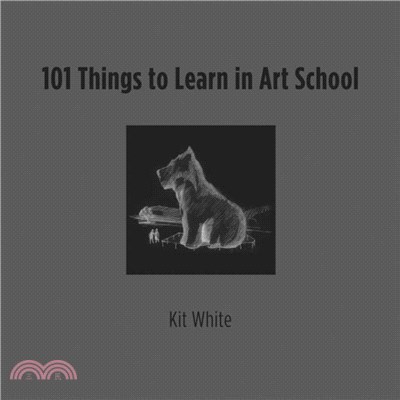 101 Things to Learn in Art School