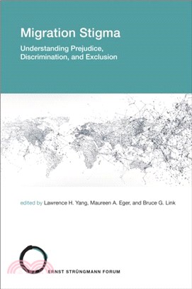 Migration Stigma：Understanding Prejudice, Discrimination, and Exclusion