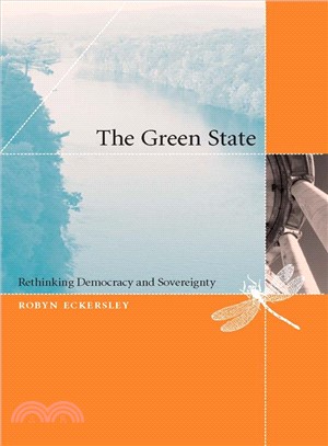 The Green State ─ Rethinking Democracy and Sovereignty