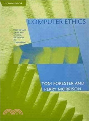 Computer Ethics ― Cautionary Tales and Ethical Dilemmas in Computing