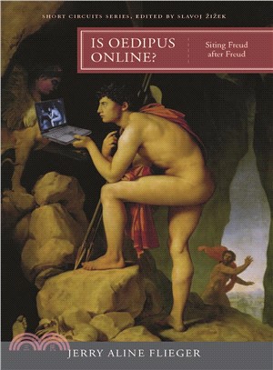 Is Oedipus Online? ─ Siting Freud After Freud