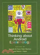 Thinking About Android Epistemology