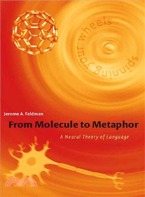 From molecule to metaphor : a neural theory of language