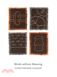 Words Without Meaning