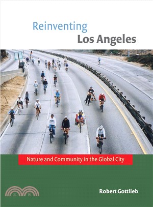 Reinventing Los Angeles ─ Nature and Community in the Global City