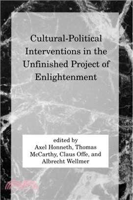 Cultural-Political Interventions in the Unfinished Project of Enlightenment