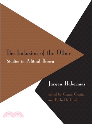 The Inclusion of the Other ─ Studies in Political Theory