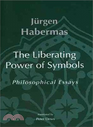 The Liberating Power of Symbols ― Philosophical Essays