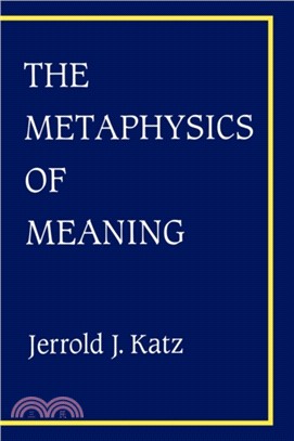 Metaphysics of Meaning