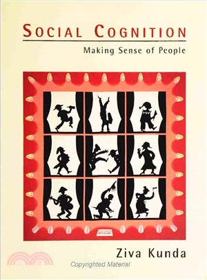 Social Cognition ─ Making Sense of People