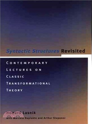 Syntactic Structures Revisted ― Contemporary Lectures on Classic Transformational Theory