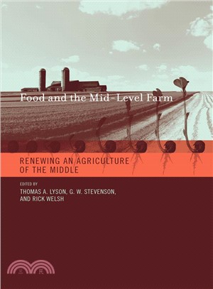 Food and the Mid-Level Farm ─ Renewing an Agriculture of the Middle