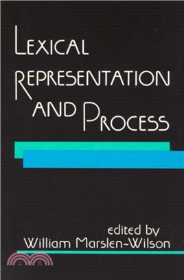 Lexical Representation and Process