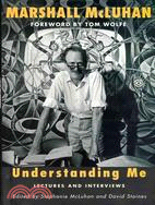Understanding Me ─ Lectures And Interviews