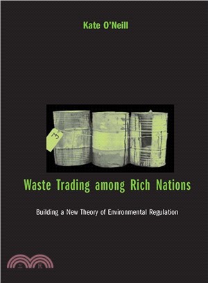 Waste Trading Among Rich Nations ─ Building a New Theory of Environmental Regulation